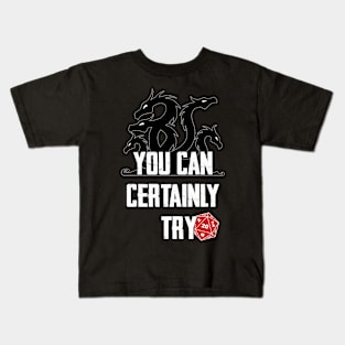 You can certainly try Kids T-Shirt